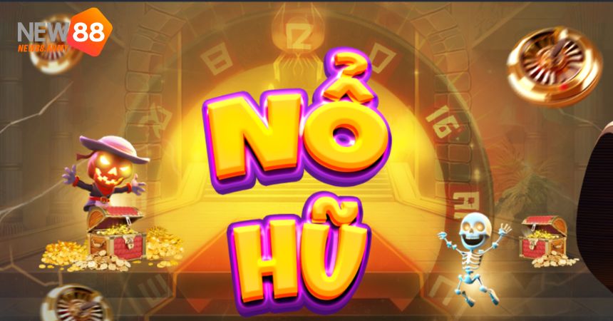 Nổ hũ NEW88 là một cổng game slot uy tín