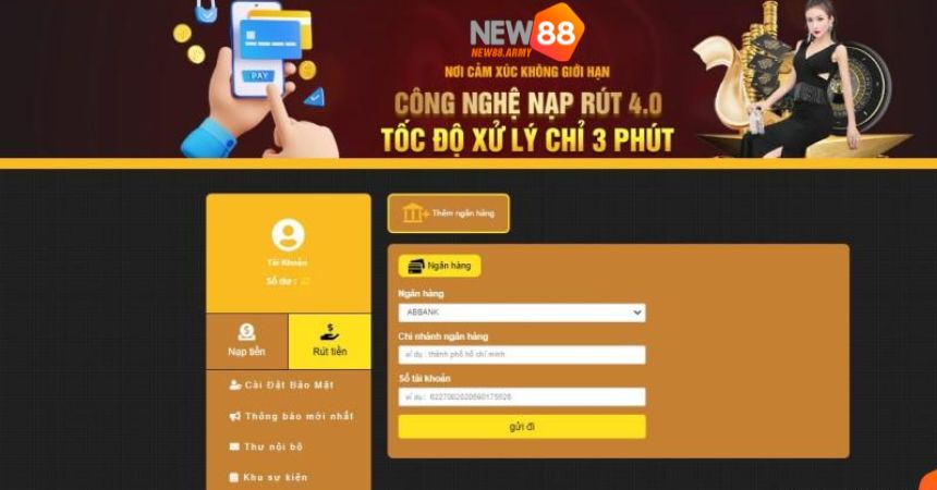 Quy trình rút tiền NEW88 đơn giản